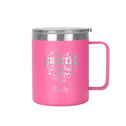 Happy Valentine’s Day Personalized 12oz Stainless Steel Coffee Mug with Handle