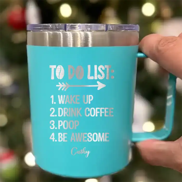 Personalize 12oz Cup Mug with Handle To Do List Wakeup Drink Coffee  Poop Be Awesome Coffee Mug